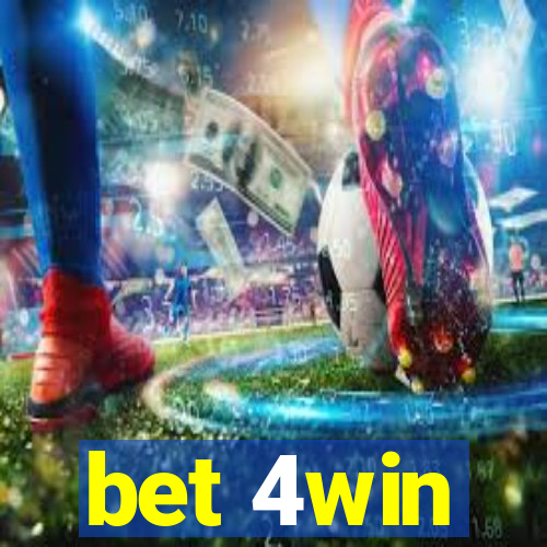 bet 4win